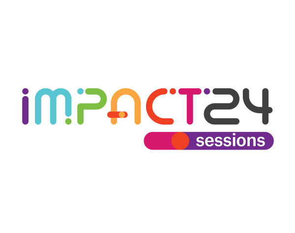 Replay the Impact24 sessions!